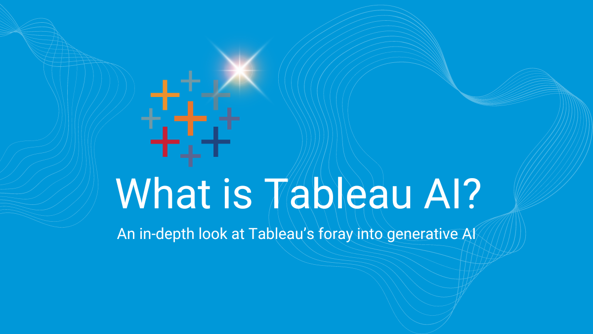 Learn how AI-driven insights in Tableau are transforming data analytics.